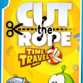 컷 더 로프 (Cut the Rope) 시간 여행